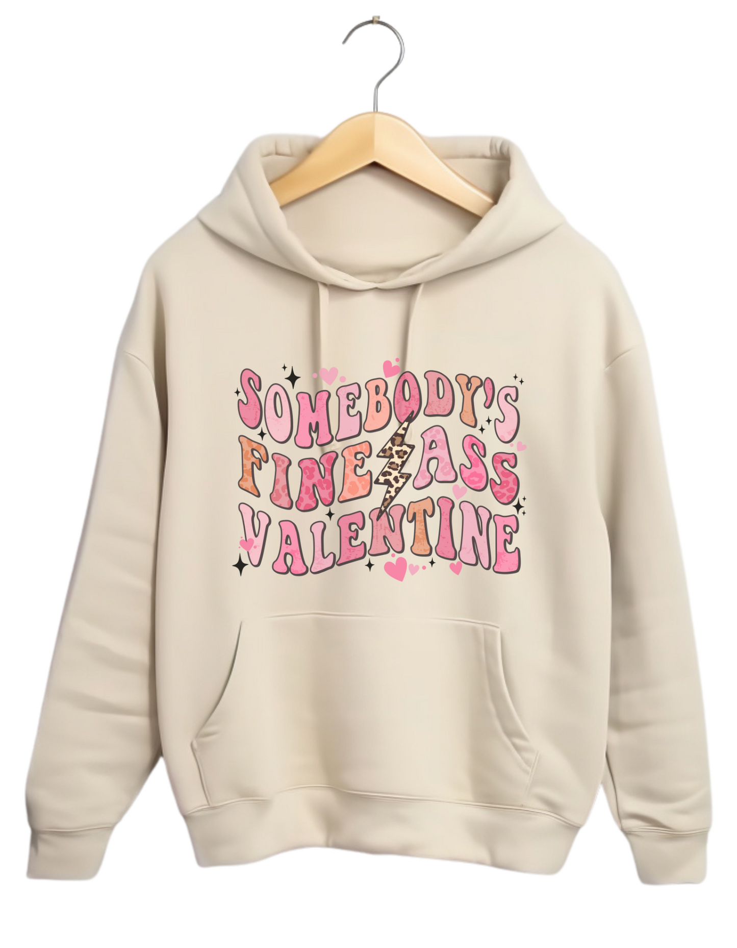 Fine ass valentine hoodie