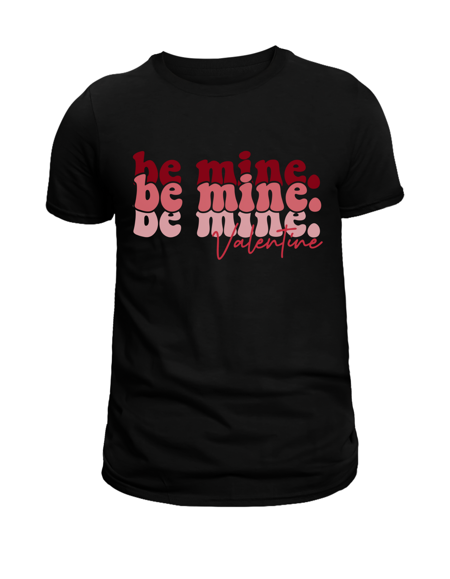 Be mine valentine tee