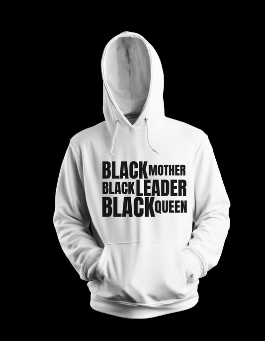 Black Mother Leader Queen hoodie