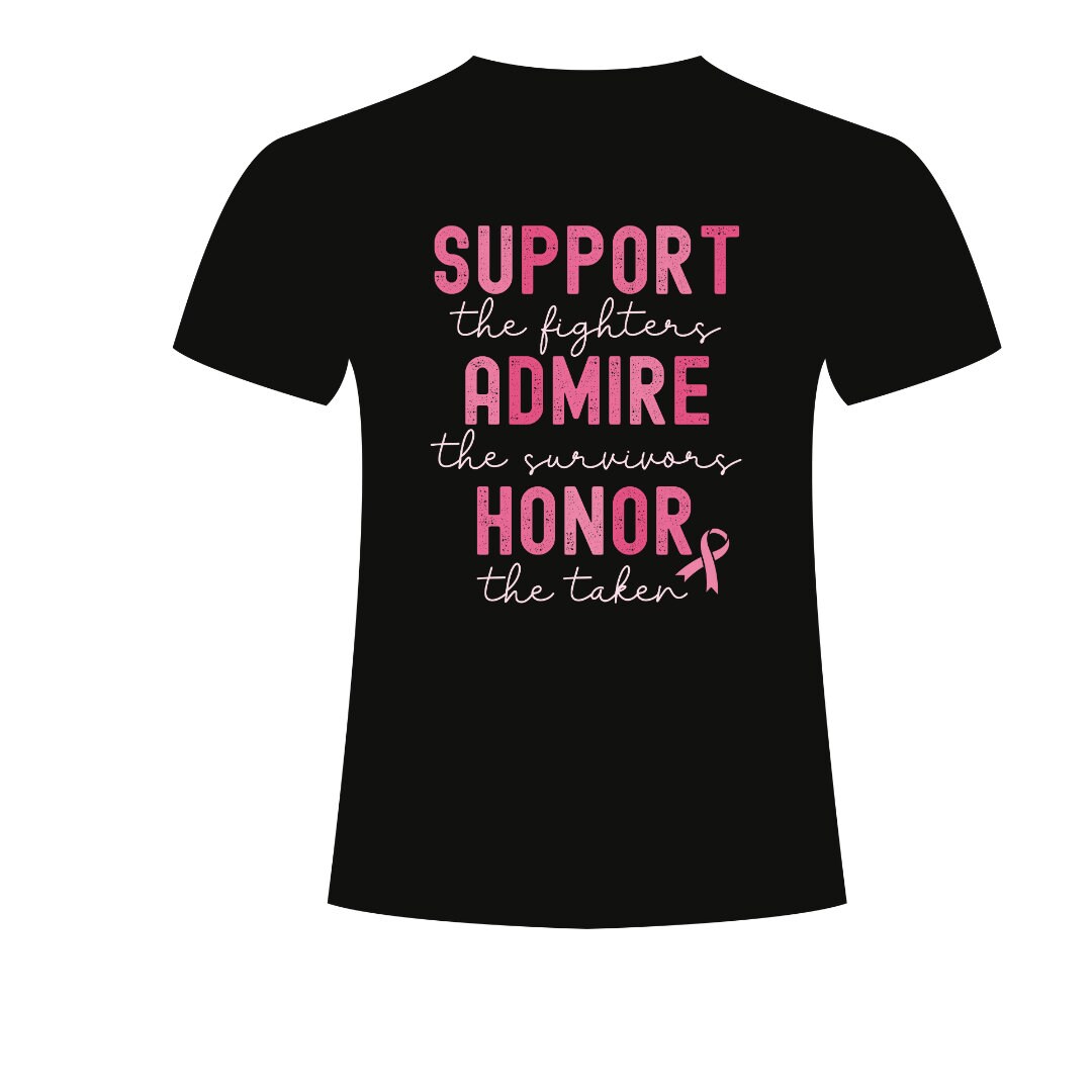 SUPPORT breast cancer awareness shirt; Honor breast cancer Awareness shirt ; Fight for Breast Cancer shirt; hope breast cancer shirt